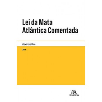 Lei Da Mata Atlântica Comentada