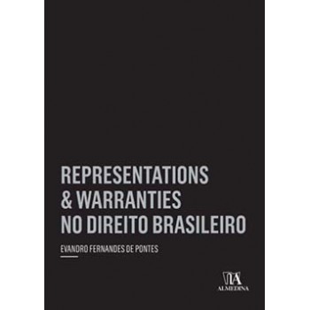 Representations And Warranties No Direito Brasileiro