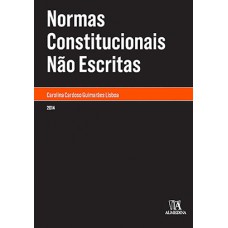 Normas Constitucionais Não Escritas