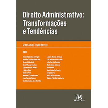 Direito Administrativo: Transformações E Tendências