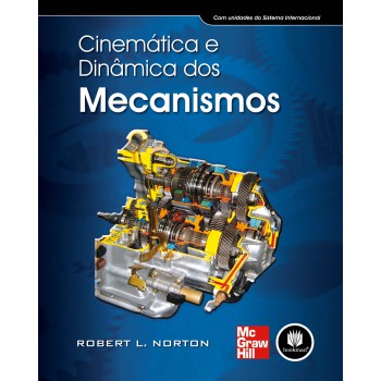 Cinemática E Dinâmica Dos Mecanismos