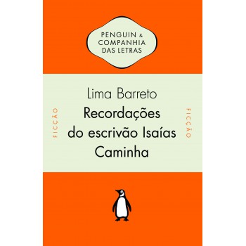 Recordações Do Escrivão Isaías Caminha