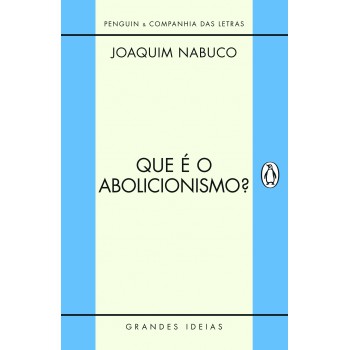 Que é O Abolicionismo?