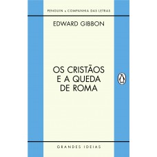 Os Cristãos E A Queda De Roma