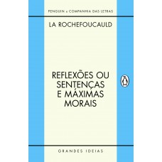 Reflexões Ou Sentenças E Máximas Morais