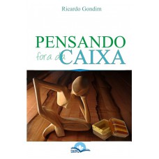 Pensando Ora Da Caixa Pensando Ora Da Caixa