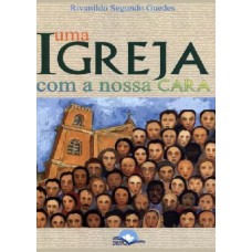 Uma Igreja Com A Nossa Cara