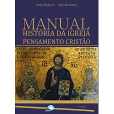 Manual De Hist-ria Da Igreja E Do Pensamento Cristão