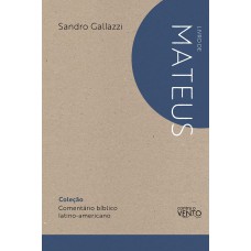 Comentário Bíblico Latino-americano: Mateus