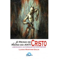 O Reino De Cristo E O Reino Do Anticristo