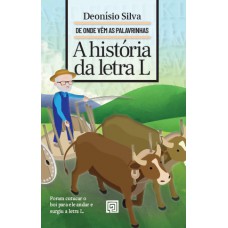 A Hist-ria Da Letra L