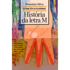 Hist-ria Da Letra M