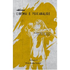 Cinema E Psicanálise: Filmes Que Curam