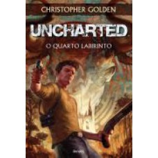 Uncharted: O Quarto Labirinto