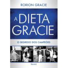 Dieta Gracie, A 1ed