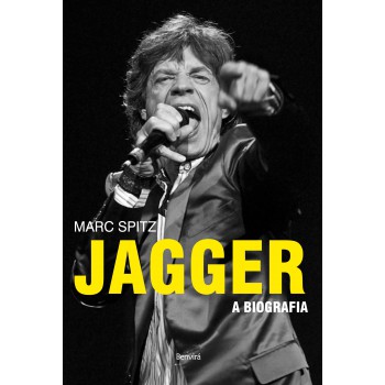 Jagger: A Biografia