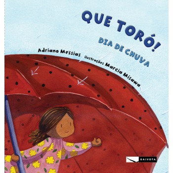 Que Toró! Dia De Chuva