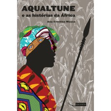 Aqualtune E As Histórias Da áfrica