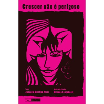 Crescer Não é Perigoso