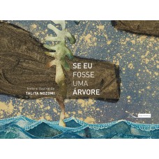 Se Eu Fosse Uma árvore