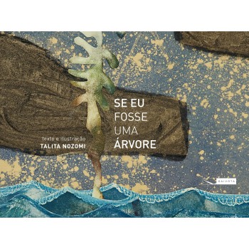 Se Eu Fosse Uma árvore