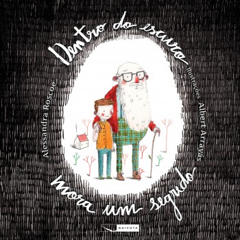 Dentro Do Escuro Mora Um Segredo