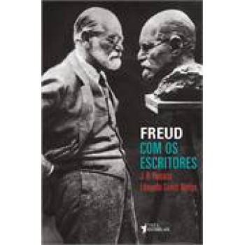 FREUD COM OS ESCRITORES