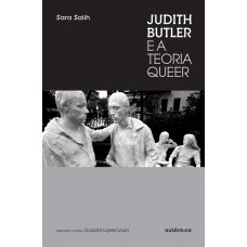 Judith Butler E A Teoria Queer