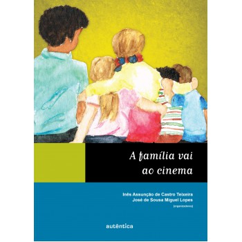 Família Vai Ao Cinema, A