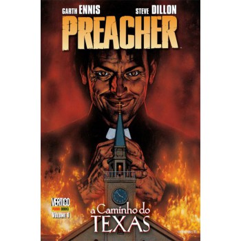 Preacher Vol. 01 – A Caminho do Texas