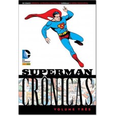 Superman – Crônicas vol 3