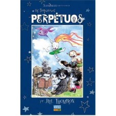 Sandman Apresenta: Os Pequenos Perpétuos