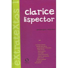 Extratextos 1: Clarice Lispector- Personagens Reescritos