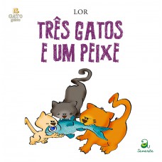 Três Gatos E Um Peixe
