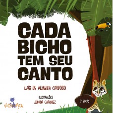 Cada bicho tem seu canto