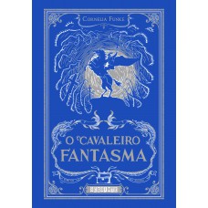 O Cavaleiro Fantasma