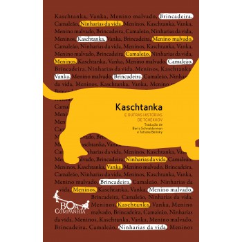 Kaschtanka E Outras Histórias De Tchékhov