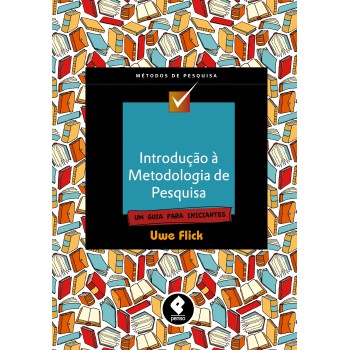 Introdução A Metodologia De Pesquisa: Um Guia Para Iniciantes