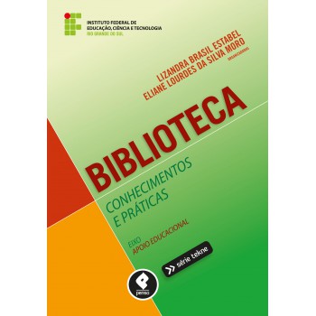 Biblioteca: Conhecimentos E Práticas