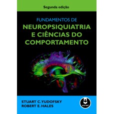 Fundamentos De Neuropsiquiatria E Ciências Do Comportamento