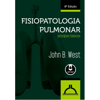 Fisiopatologia Pulmonar: Princípios Básicos