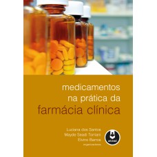 Medicamentos Na Prática Da Farmácia Clínica