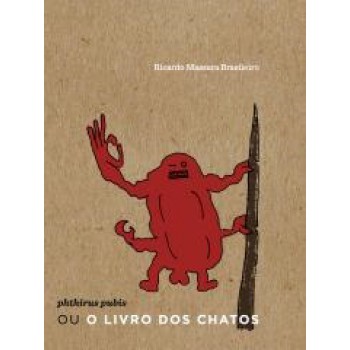 Phthirus Pubis Ou O Livro Dos Chatos