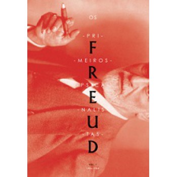 Primeiros Psicanalistas, Os