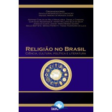 Religião No Brasil - Ciências, Cultura, Política
