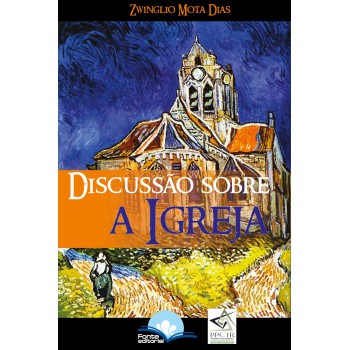 Discussão Sobre A Igreja