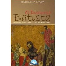 O Discurso Batista