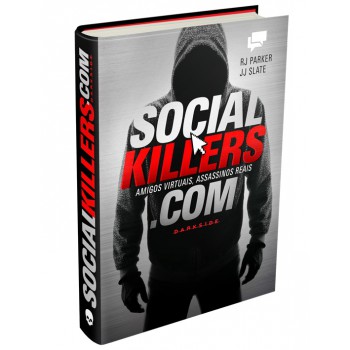 Social Killers: Amigos Virtuais, Assassinos Reais