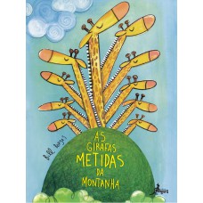 As Girafas Metidas Da Montanha