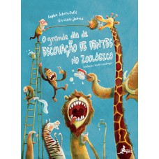 O Grande Dia De Escovação De Dentes No Zool-gico